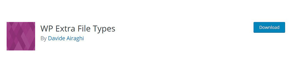 wp-extra-file-types Fixing "sorry, this file type is not permitted for security reasons"