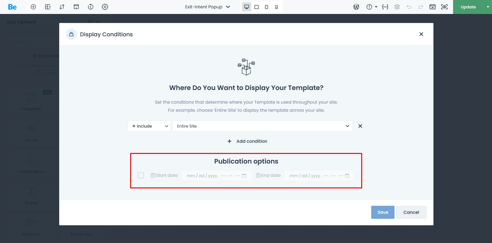 BeBuilder Display Conditions when you hit save popup. Publication options red marked to show where you can add dates when popup should appear