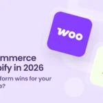 WooCommerce vs Shopify in 2026 - which platform wins for your online store