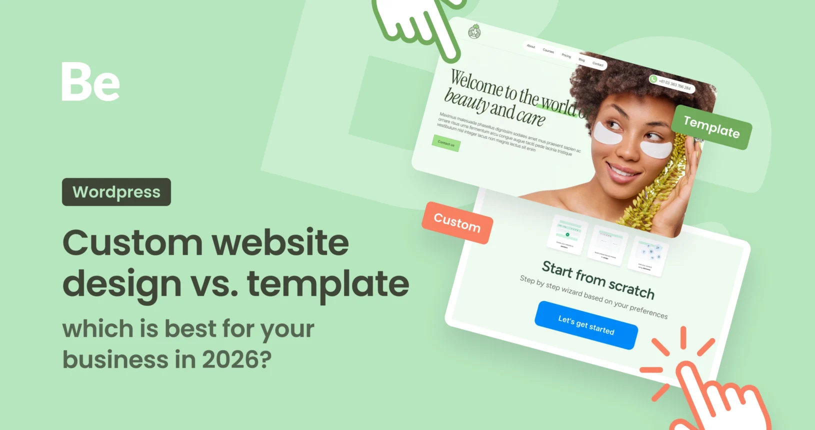 Custom website design vs template - which is best for your business in 2026