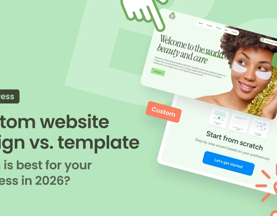 Custom website design vs template - which is best for your business in 2026