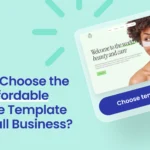 How to Choose the Best Affordable Website Template for Small Business